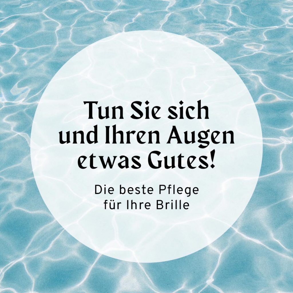 Brillenpflege von Grübele Optik 2022